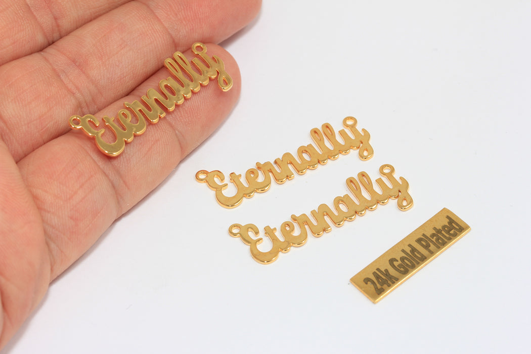 5x34mm 24k Shiny Gold Eternally Charms, Letter Pendant, MGN211